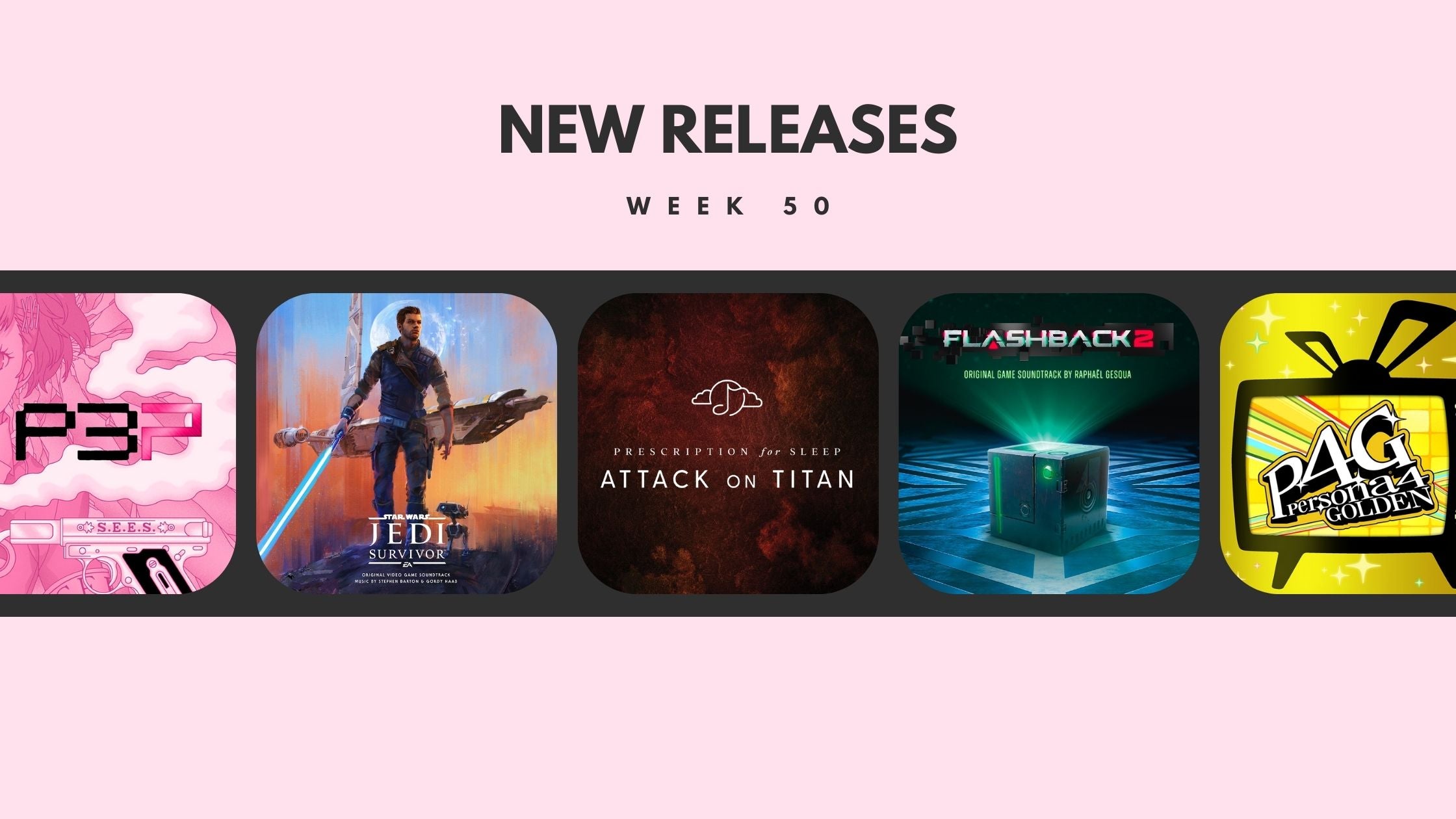 New Releases: Week 50 - December 11, 2023