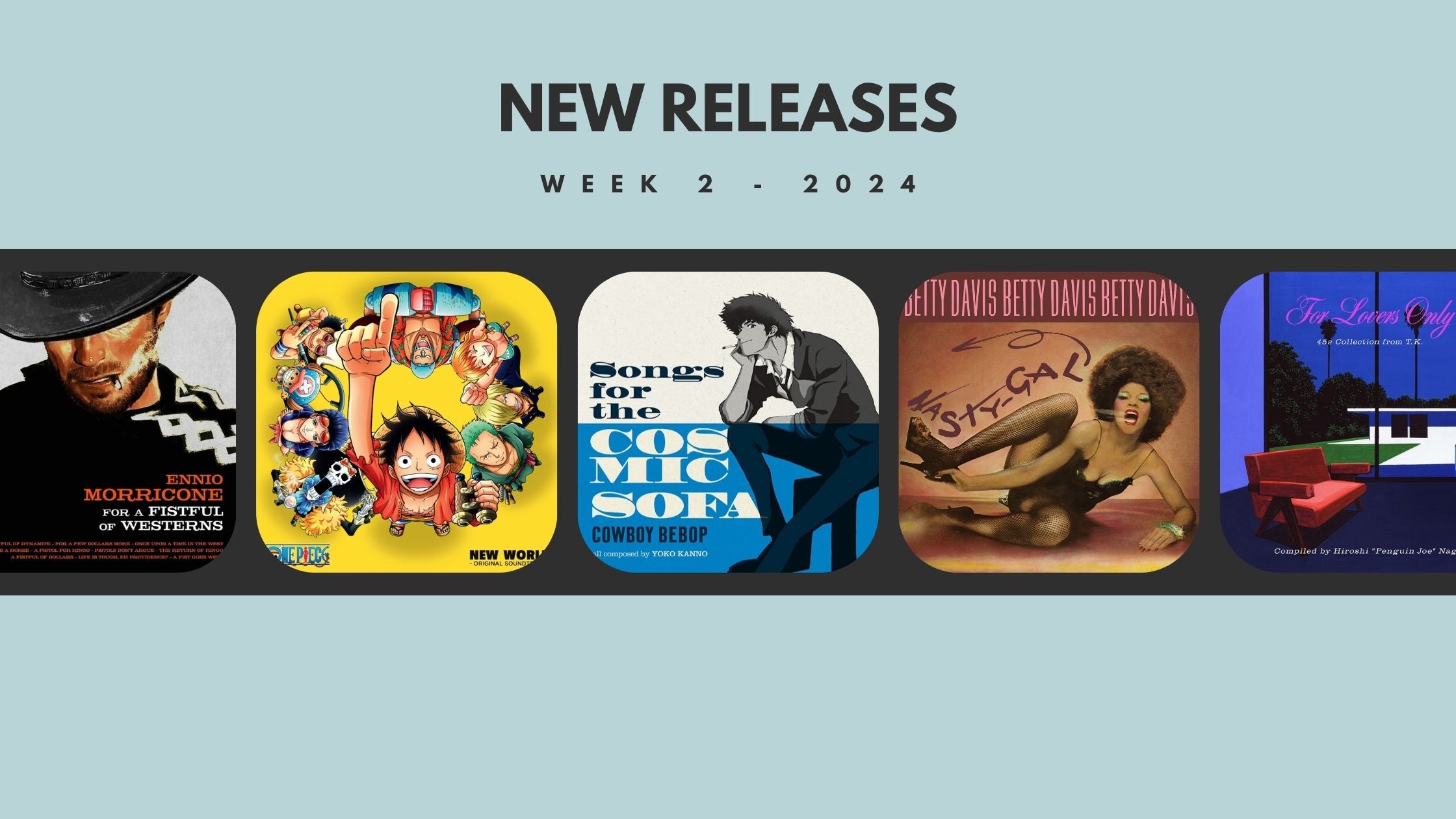 New Releases: Week 2 - January 8, 2024