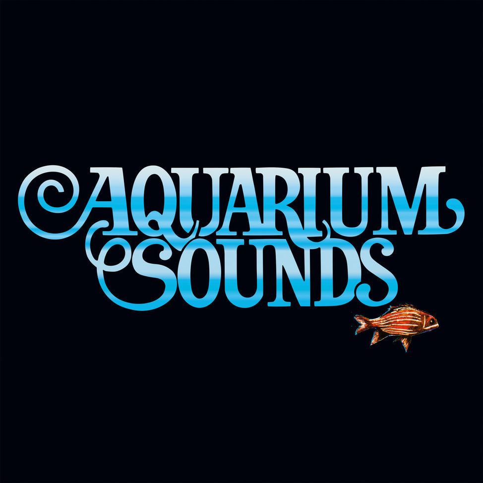 Aquarium Sounds-Aquarium Sounds on Black Vinyl-Helix Sounds