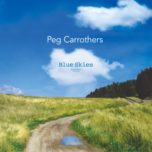 Blue Skies (Japan RSD 2024 Exclusive)-Peg Carrothers Vinyl-Helix Sounds