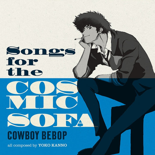 Cowboy Bebop: Songs For The Cosmic Sofa