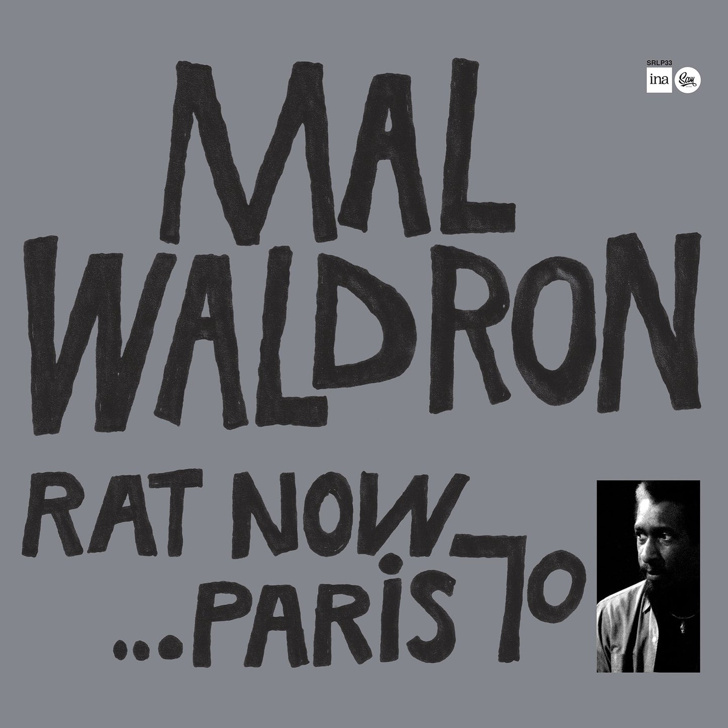 SRLP33 - Mal Waldron - Rat Now...Paris 70