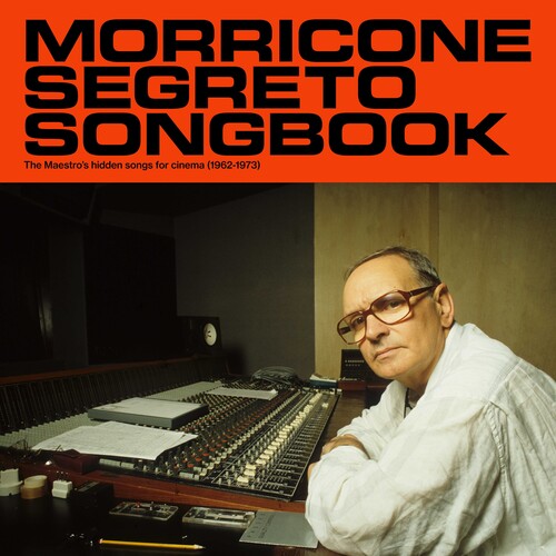 CS017 - Ennio Morricone - Morricone Segreto Songbook (1962-1973)