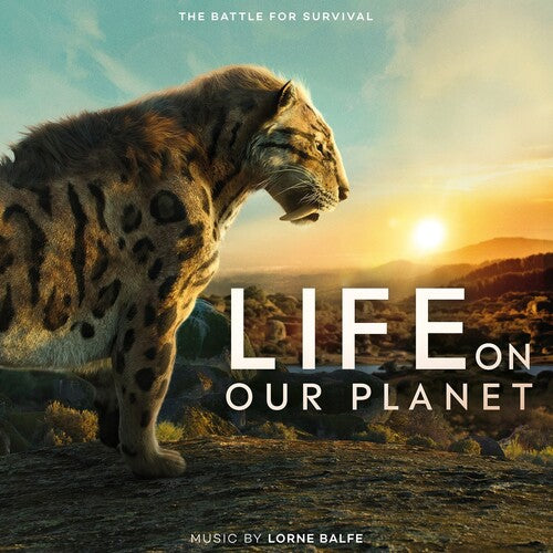 DFLP015 - Lorne Balfe - Life On Our Planet (Original Soundtrack)