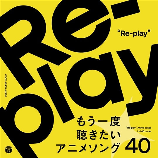 Re-Play: Mouichido Kikitai Anime Song 40-Various Artists Compact Disc-Helix Sounds
