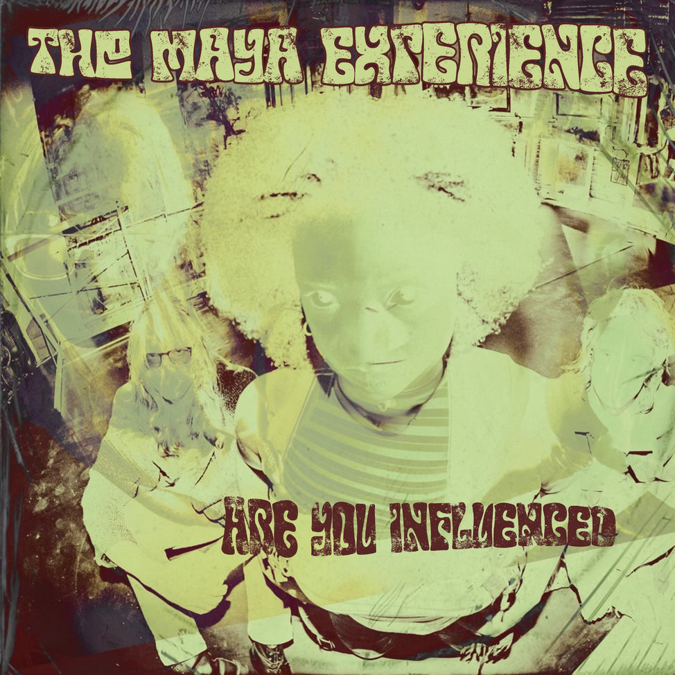 YRR072LP - The Maya Experience - Are You Influenced