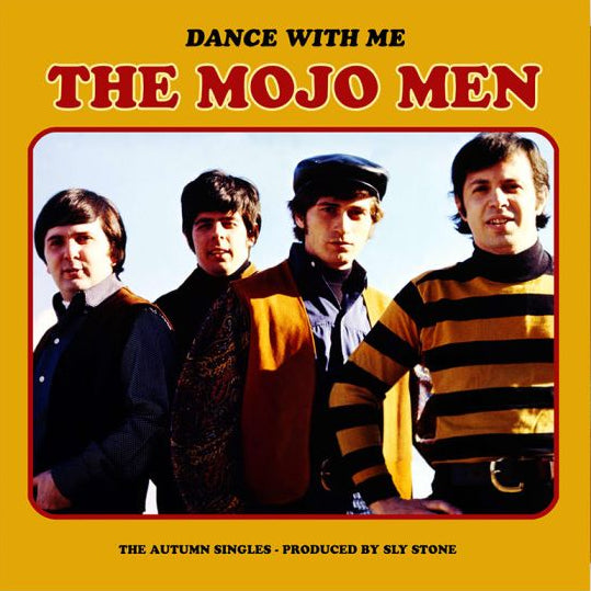 741869398791 - The Mojo Men - Dance With Me: The Autumn Singles - produced by Sly Stone