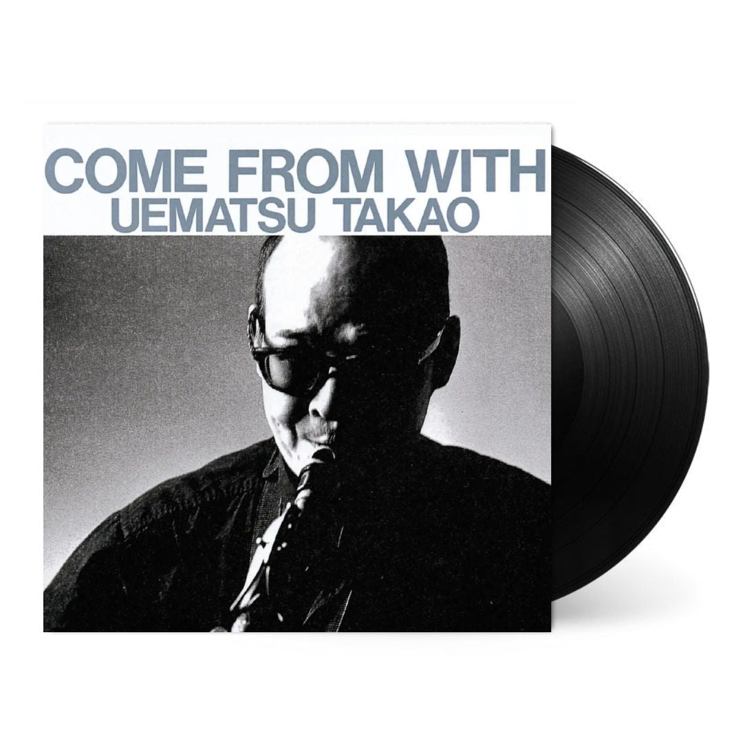 Come From With-Takao Uematsu on Black Vinyl-Helix Sounds