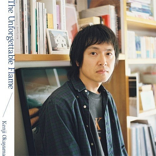 The Unforgettable Flame-Kenji Okayama Vinyl-Helix Sounds