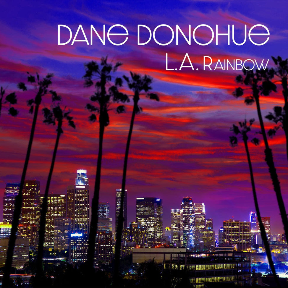 L.A. Rainbow-Dane Donohue on Black Vinyl-Helix Sounds