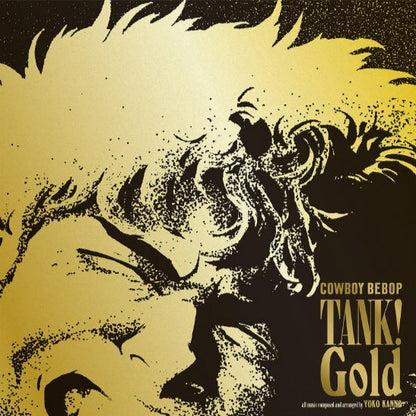 TANK! Gold COWBOY BEBOP [Japanese Import] - Yoko Kanno | Helix Sounds
