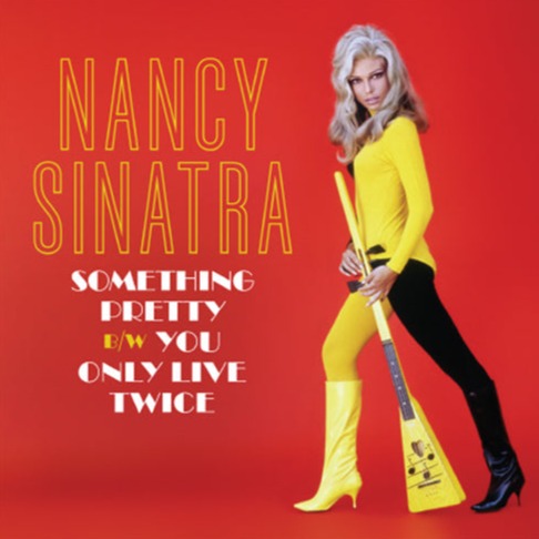 You Only Live Twice / Something Pretty - Nancy Sinatra | Helix Sounds