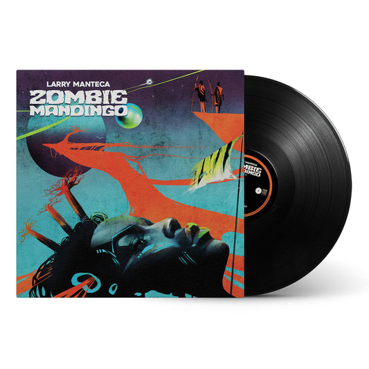 Zombie Mandingo-Larry Manteca Vinyl-Helix Sounds