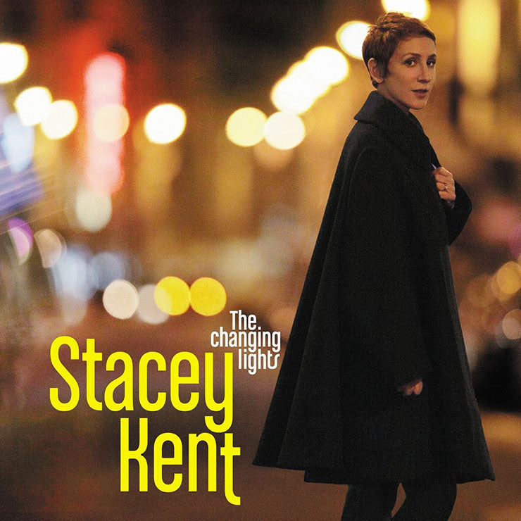 The Changing Lights-Stacey Kent on Black Vinyl-Helix Sounds