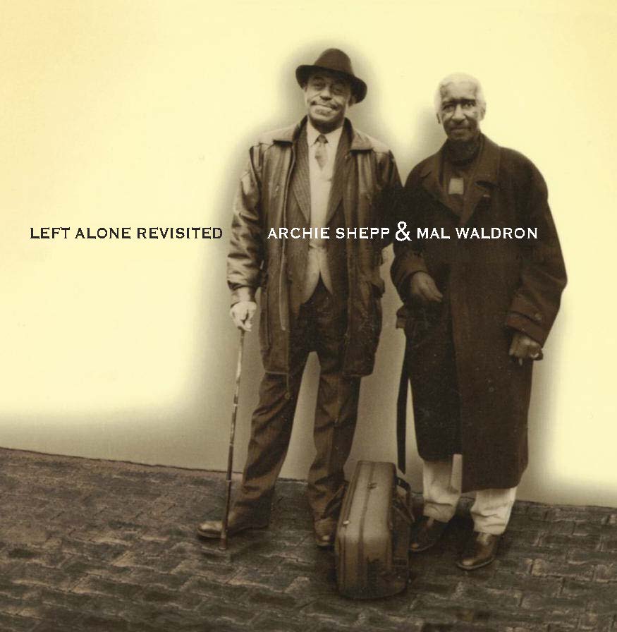 Left Alone Revisited-Archie Shepp & Mal Waldron Vinyl-Helix Sounds