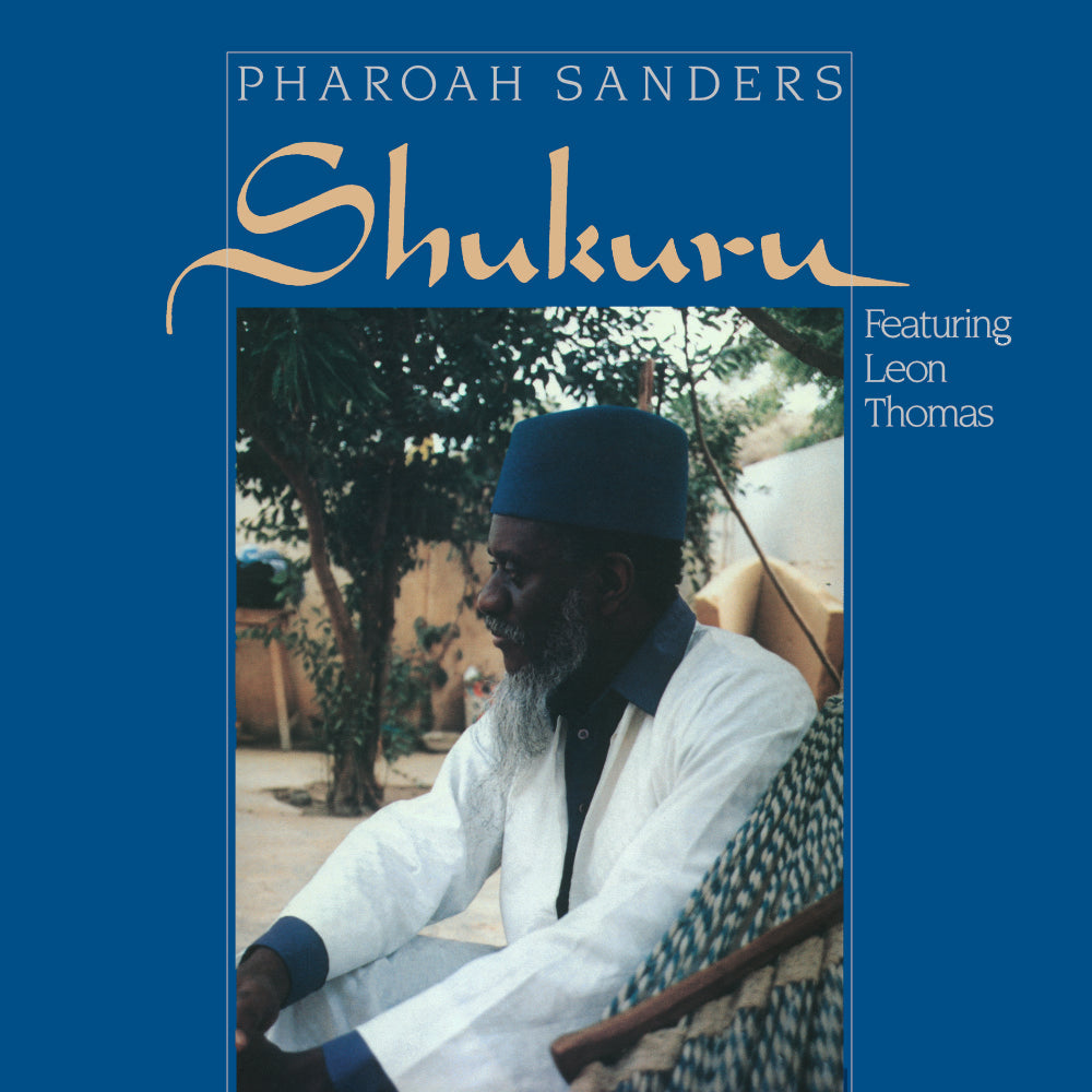 Shukuru-Pharaoh Sanders on Black Vinyl-Helix Sounds