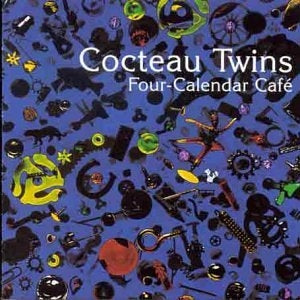 4AD0617LP - Cocteau Twins - Four-Calendar Cafe