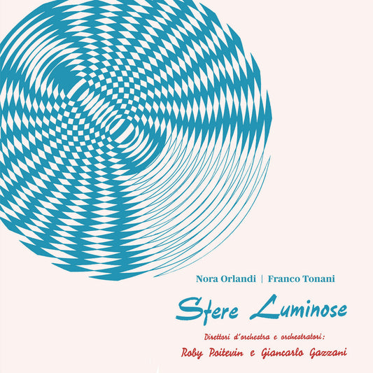 Sfere Luminose-Nora Orlandi / Franco Tonani Vinyl-Helix Sounds