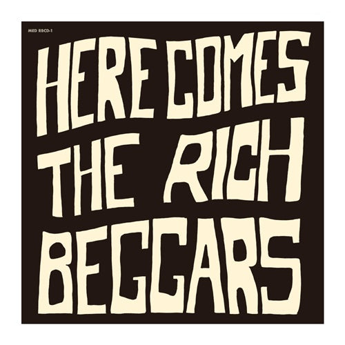 HERE COMES THE RICH BEGGARS-The Rich Beggars Vinyl-Helix Sounds