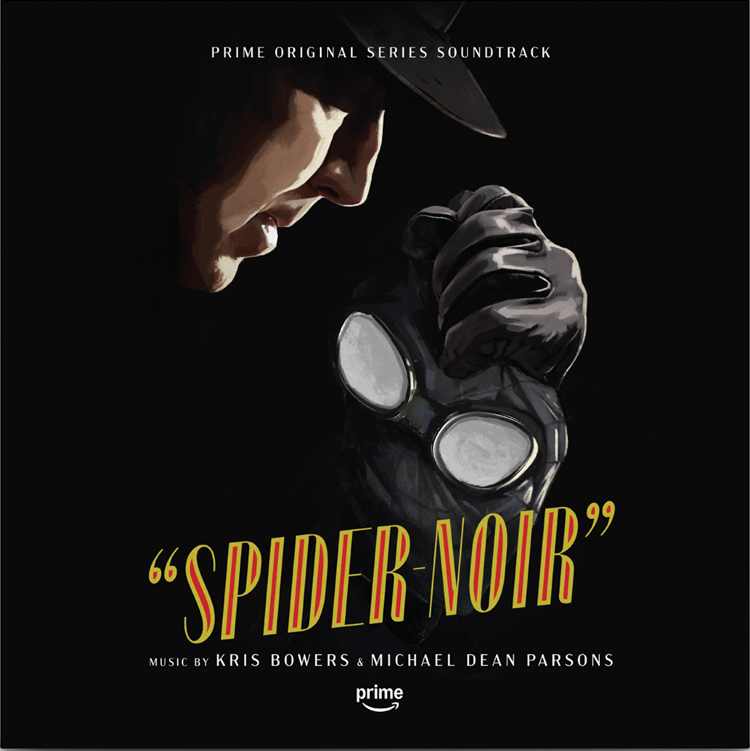 SONY-199584532011 - Kris Bowers & Michael Dean Parsons - Spider-Noir (Prime Original Series Soundtrack)