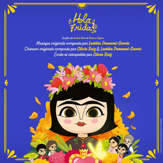 22DMUSIC016 - Laetitia Pansanel-Garric & Olivia Ruiz - Hola Frida (Original Soundtrack)