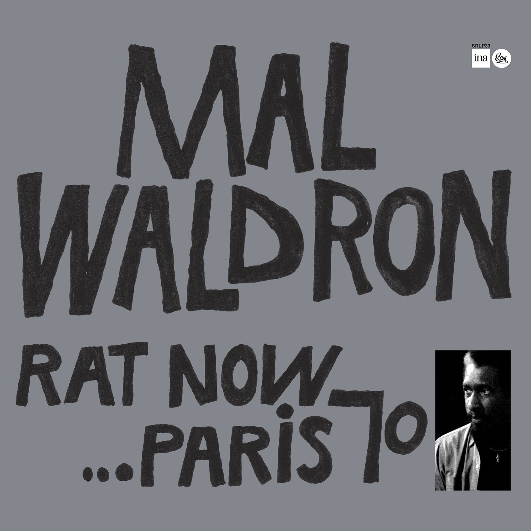 SRLP33 - Mal Waldron - Rat Now...Paris 70
