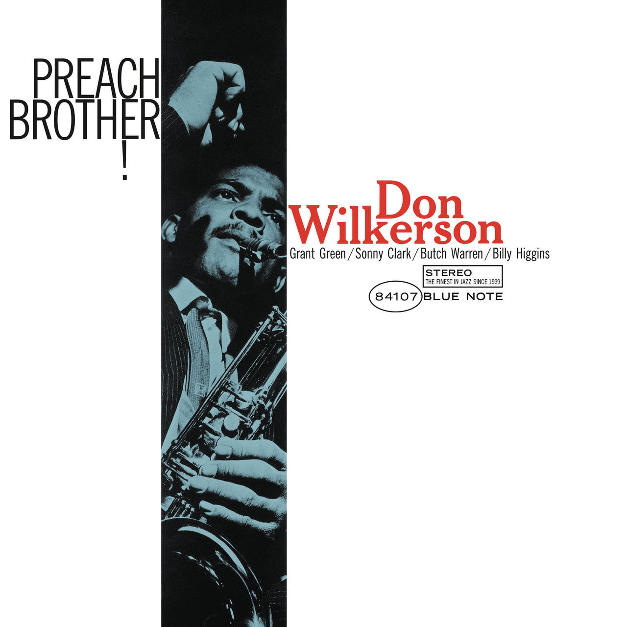 BST-84107 - Don Wilkerson - Preach Brother! (Blue Note Classic Vinyl Series)