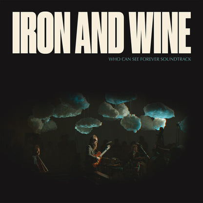 SP-1601 - Iron & Wine - Who Can See Forever (Original Soundtrack)