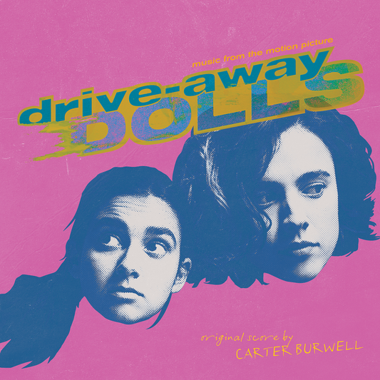 Drive-Away Dolls - Music From The Motion Picture-Carter Burwell Vinyl-Helix Sounds