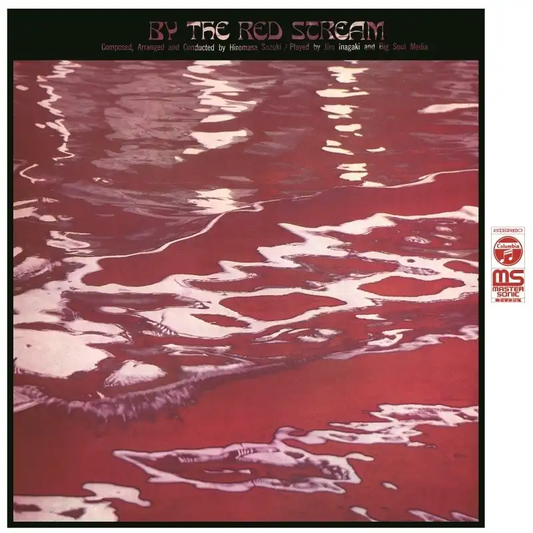 By The Red Stream [Japanese Import] - Hiromasa Suzuki, Jiro Inagaki & Big Soul Media | Helix Sounds