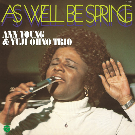 As Well Be Spring [Japanese Import] - Ann Young & Yuji Ohno Trio | Helix Sounds