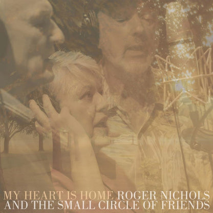 NJS-861 - Roger Nichols & The Small Circle Of Friends - My Heart Is Home
