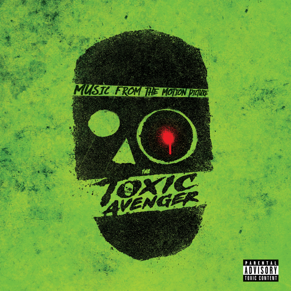MBM-083 - Brooke Blair & Will Blair - The Toxic Avenger (Music From The Motion Picture)
