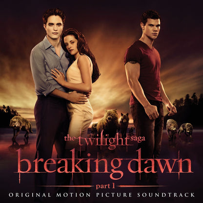 ACG-603497811182 - Various Artists - The Twilight Saga: Breaking Dawn - Part 1 (Original Motion Picture Soundtrack)