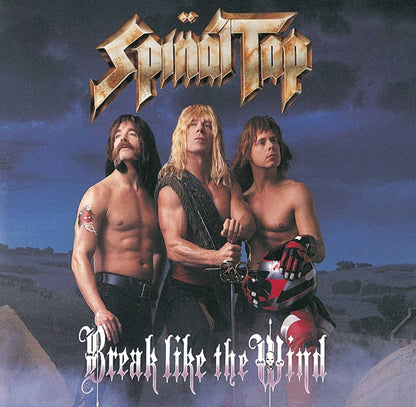 GEF-602478147074 - Spinal Tap - Break Like The Wind