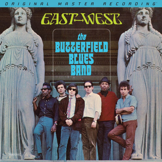 MFSL1-611 - The Butterfield Blues Band - East-West