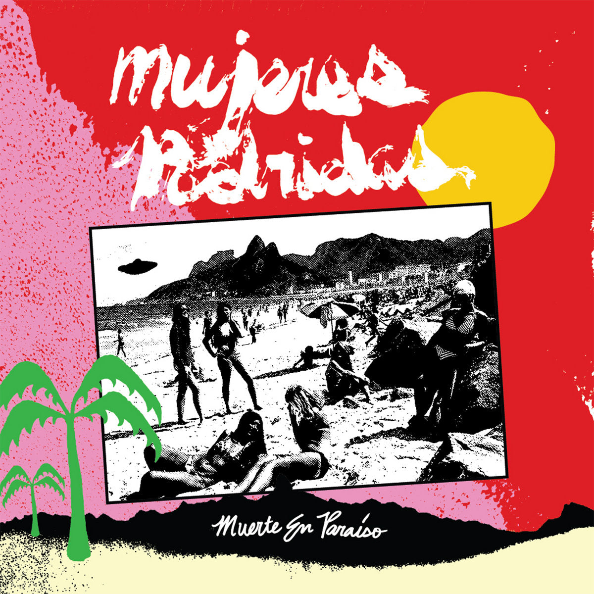 BIR-053 - Mujeres Podridas - Muerte En Paraiso