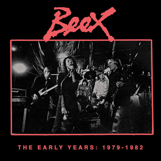BIR-055 - Beex - The Early Years: 1979-1982