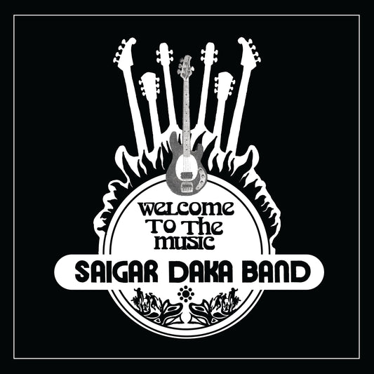 SAIGAR001 - Saigar Daka Band - Welcome to the Music