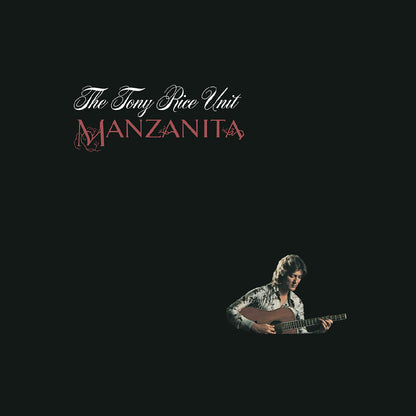 RGM-2068 - The Tony Rice Unit - Manzanita