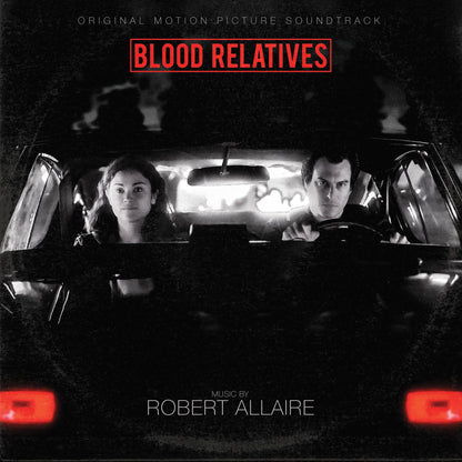 Blood Relatives (Original Motion Picture Soundtrack) - Various Artists | Helix Sounds