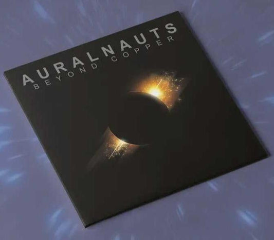 Beyond Copper-Auralnauts Vinyl-Helix Sounds