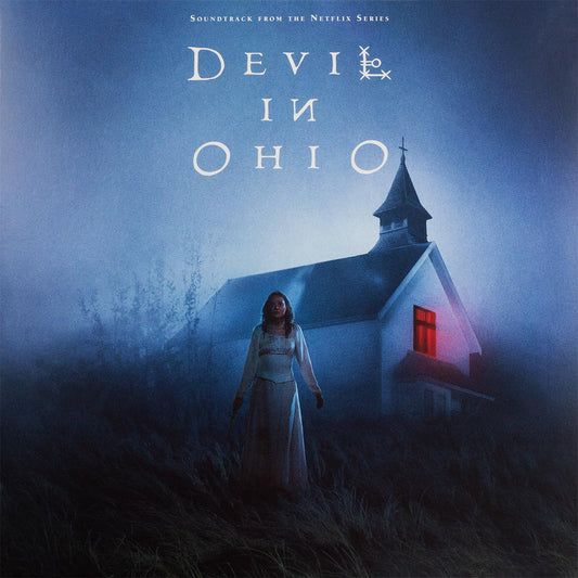 Devil In Ohio (Soundtrack From The Netflix Series) - Various Artists | Helix Sounds
