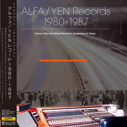 ALFA/YEN Records 1980-1987: Techno Pop and Other Electronic Adventures in Tokyo (LITA Exclusive) [Japanese Import] - Various Artists | Helix Sounds