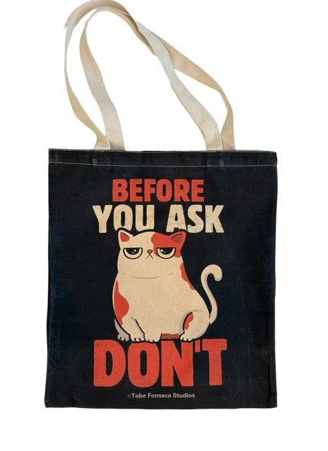 Before You Ask Don't Tote Bag-Helix Sounds