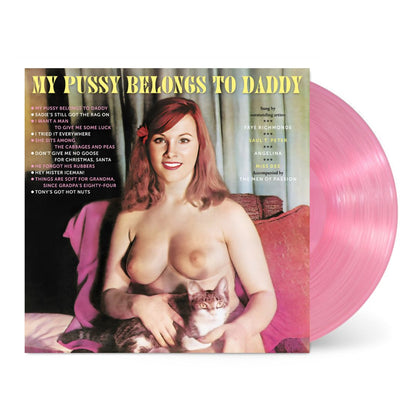 My Pussy Belongs To Daddy [Import]