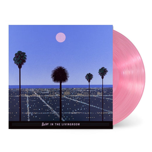 Moon & Palms-Barber in the Livingroom on Pink Vinyl-Helix Sounds