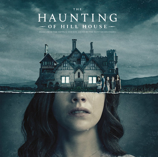 WW066 - The Newton Brothers - The Haunting of Hill House (Music From The Netflix Horror Series)