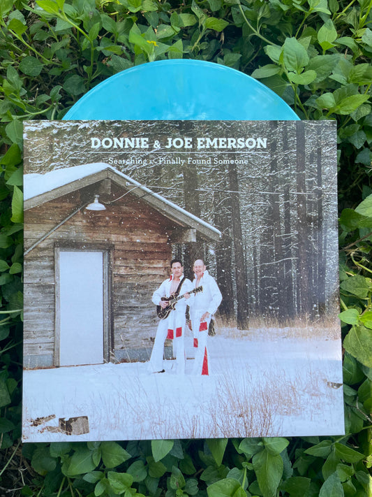 Searching b/w Finally Found Someone-Donnie & Joe Emerson 7"