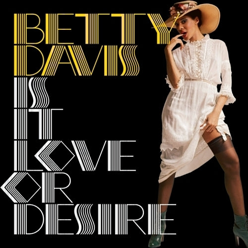 Is It Love Or Desire - Betty Davis | Helix Sounds